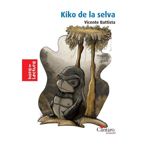 Kiko De La Selva, De Battista, Vicente. Editorial Cantaro, Tapa Tapa Blanda En Español
