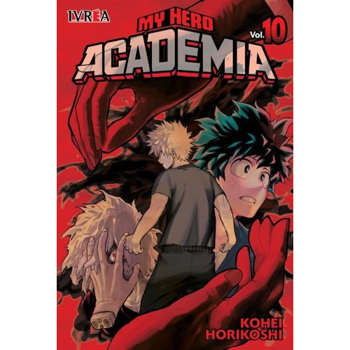 Boku No Hero Academia Vol. 10 / Kohei Horikoshi / Ivrea