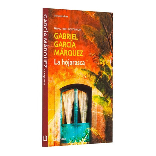 La Hojarasca, De Gabriel García Márquez. Editorial Debolsillo, Tapa Blanda, En Español, 2012