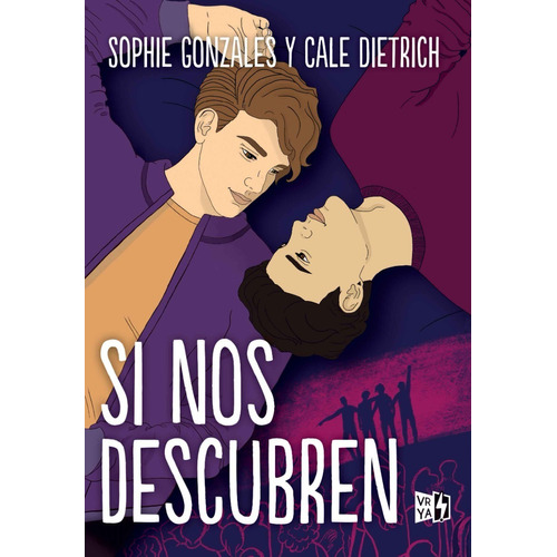 Libro Si Nos Descubren - Sophie Gonzales - Vrya
