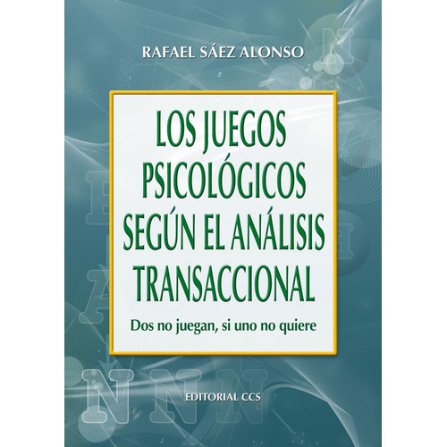 Juegos Psicologicos Segun El Analisis Transaccional,los -...