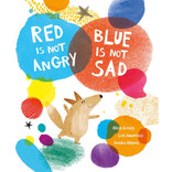 Libro: Red Is Not Angry, Blue Is Not Sad. Acosta, Alicia#all