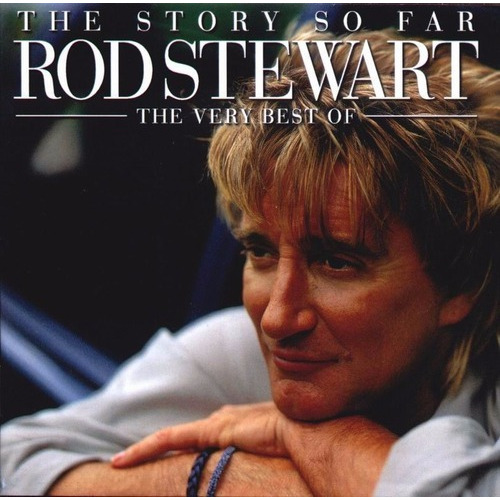 Rod Stewart The Story So Far Very Besf Of 2 Cd Faces
