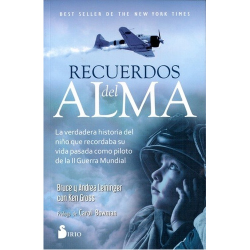 Recuerdos Del Alma, De Bruce-andrea Leininger-leininger. Editorial Sirio En Español