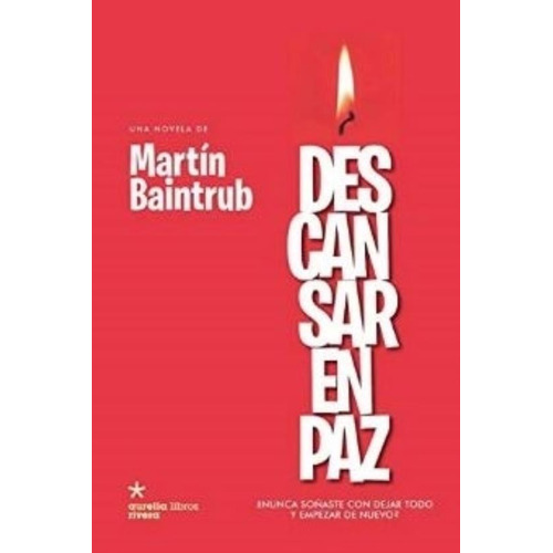 Libro Descansar En Paz De Martin Baintrub