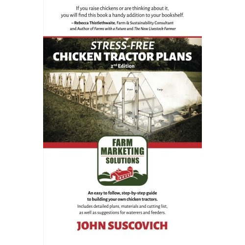 Book : Stress-free Chicken Tractor Plans: An Easy To Foll...