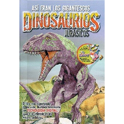 Así Eran Los Gigantescos Dinosaurios Jurásicos * Cypres