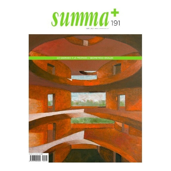 Summa+ #191 - Lo Sagrado Y Lo Profano - Geometrías 4/22