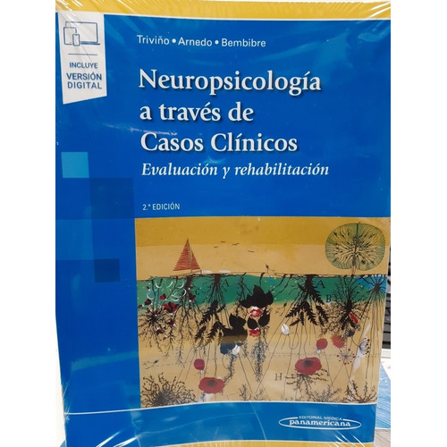 Neuropsicología A Través De Casos Clínicos Evaluación Y Reha