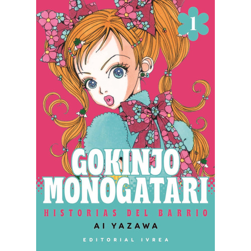Gokinjo Monogatari 1 - Ai Yazawa, De Yazawa, Ai. Editorial Edit.ivrea, Tapa Blanda En Español, 2023