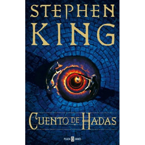 Cuento de Hadas, de Stephen King. Serie 9585457676, vol. 1. Editorial Penguin Random House, tapa blanda, edición 2022 en español, 2022