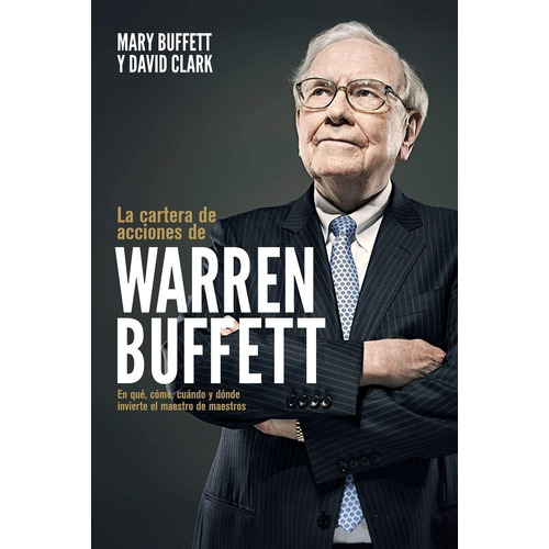 La Cartera De Acciones De Warren Buffett - Original A Pedido