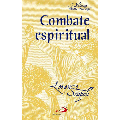 Libro Combate Espiritual - Lorenzo Scupoli