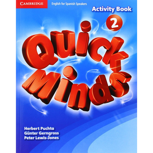 Quick Minds 2 - Activity Book, de Puchta, Herbert. Editorial SM EDICIONES, tapa blanda en inglés internacional, 2017