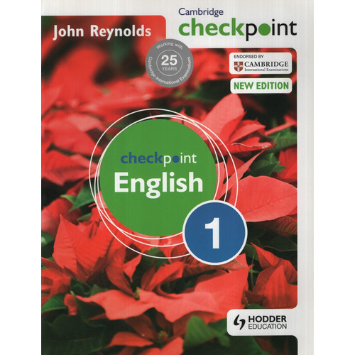 Checkpoint English 1 - Student's Book (new Edition), De Reynolds, John. Editorial Hodder Education, Tapa Blanda En Inglés Internacional, 2011