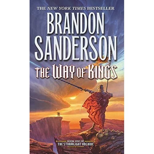 Way Of Kings ( Stormlight Archive 1 ) - Brandon Sanderson