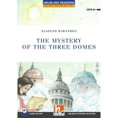 Mystery Of The Three Domes,the With E-zone - Helbling Blue Series Level 5, De Rawstron, Elspeth. En Inglés, 2022