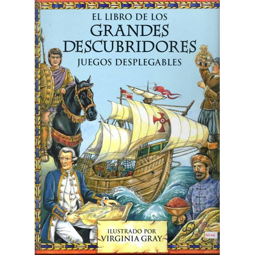 EL LIBRO DE LOS GRANDES DESCUBRIDORES, de Varios. Editorial GRUPO EDITORIAL BRUÑO SL, tapa dura en español, 2007