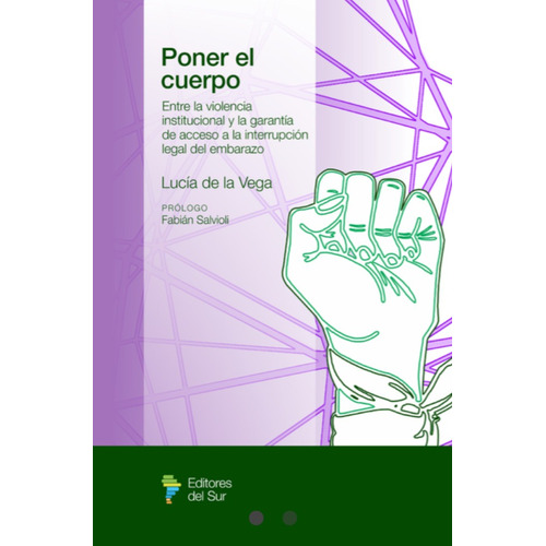 Poner El Cuerpo / Lucía De La Vega