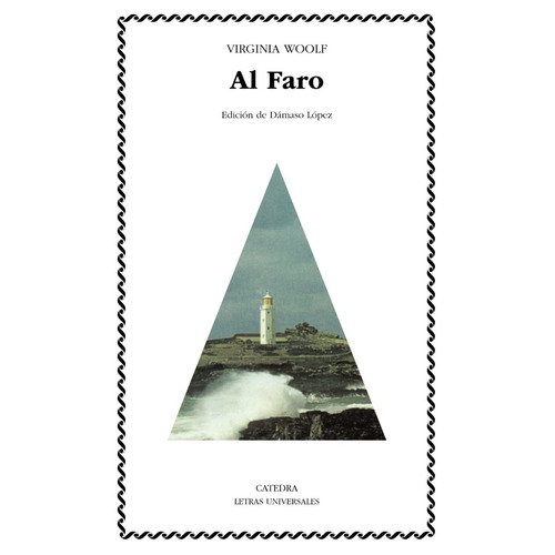Al Faro, Virginia Woolf, Ed. Cátedra