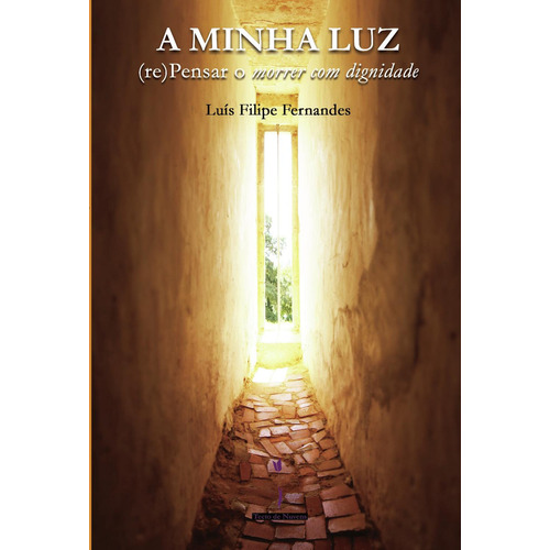 A Minha Luz, de Fernandes , Luís Filipe.. Editorial Tecto de Nuvens, EdiÛçÛões e Artes Gráficas, LDA, tapa blanda, edición 1.0 en portugués, 2018