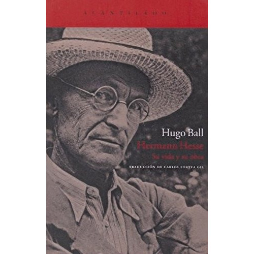 Hermann Hesse. Su Vida Y Su Obra