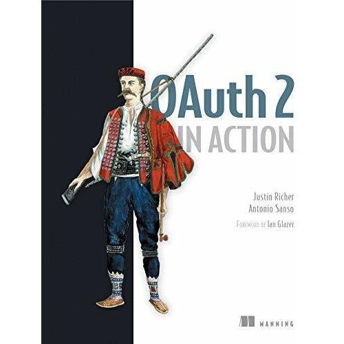 Oauth 2 In Action - Richer, Justin, De Richer, Justin. Editorial Manning En Inglés