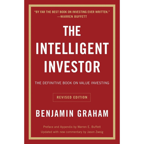 The Intelligent Investor - Benjamin Graham - The Definitive