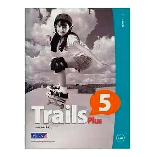 Trails Plus 5 Workbook W/cd (2016), De Day, Marian. Editorial University Of Dayton Publishing S.a. C.v