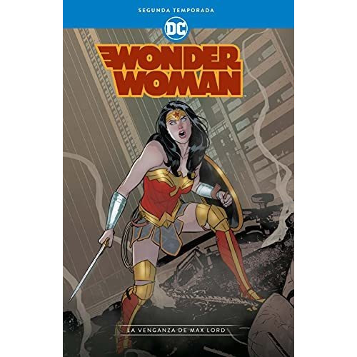 Wonder Woman: 2da Temp -venganza De Max Lord -  -(t.dura)- *