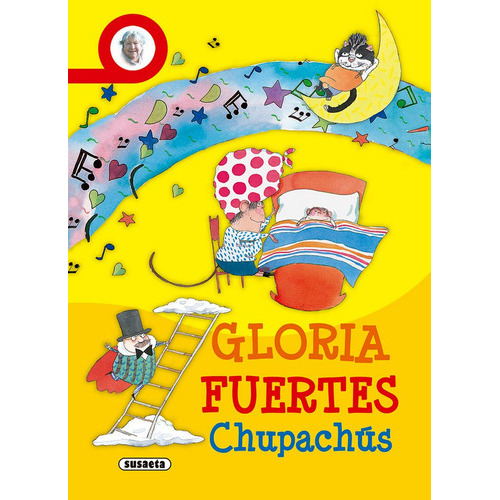 Chupachãâºs, De Fuertes, Gloria. Editorial Susaeta, Tapa Blanda En Español