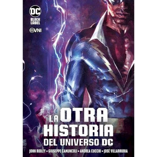 La Otra Historia Del Universo Dc - John Ridley