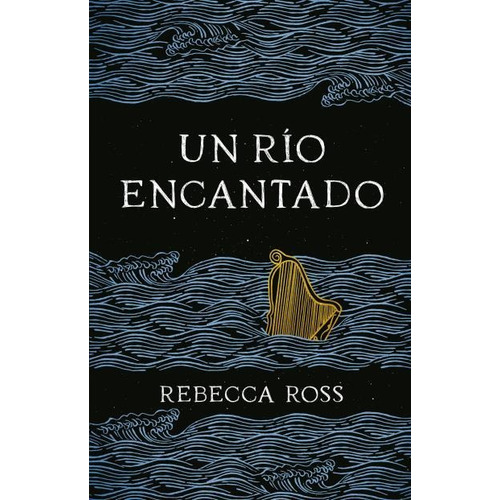 Un Rio Encantado - Rebecca Ross - Umbriel - Libro