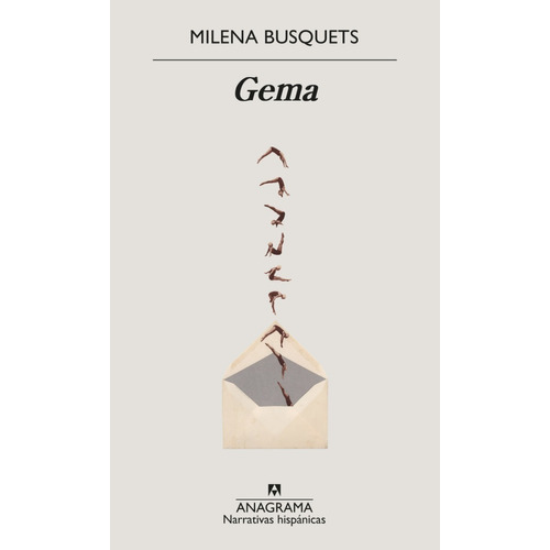 Gema - Milena Busquets - Anagrama