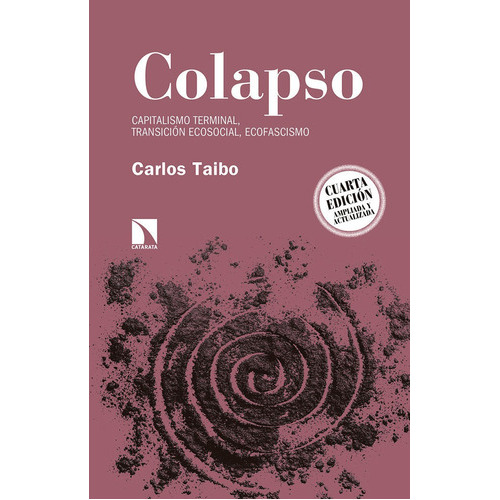 Colapso, de Taibo, Carlos. Editorial Los Libros de la Catarata, tapa blanda en español
