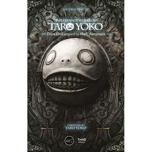 Book : The Strange Works Of Taro Yoko: From Drakengard To N.