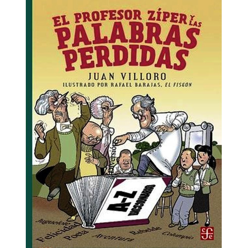 Profesor Zíper Y Palabras Perdidas Aov253 - Villoro- F C E