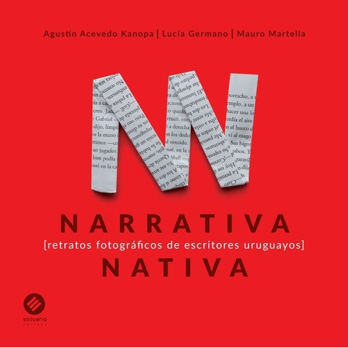 Narrativa Nativa, de Kanopa. Casa Editorial Hum (W), tapa blanda en español