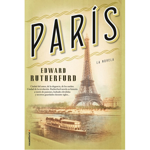 Paris, De Rutherfurd, Edward. Roca Editorial, Edición 1 En Español