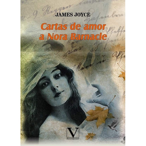 Cartas De Amor A Nora Barnacle, De James Joyce