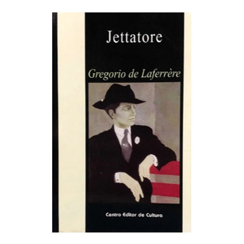 Jettatore - Gregorio De Laferrère - Cec