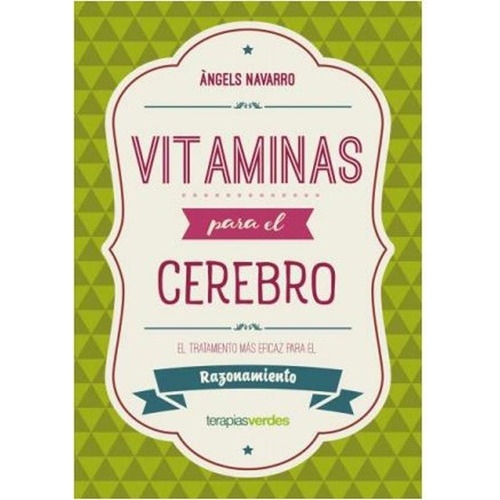 Vitaminas Para El Cerebro (razonamiento) - Ángels Navarro