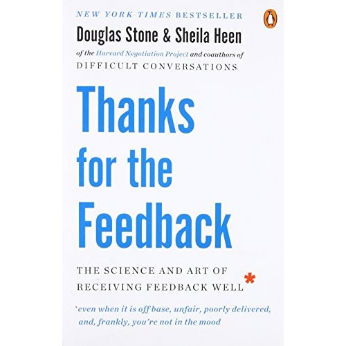 Thanks For The Feedback - Douglas Stone