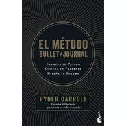 Libro El Método Bullet Journal - Ryder Carroll