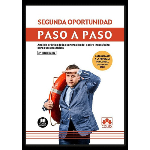 Segunda Oportunidad Paso A Paso, De Departamento De Documentacion De Iberley. Editorial Colex, Tapa Blanda En Español