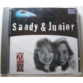 Sandy & Junior, Série Millennium, Cd Lacrado Original