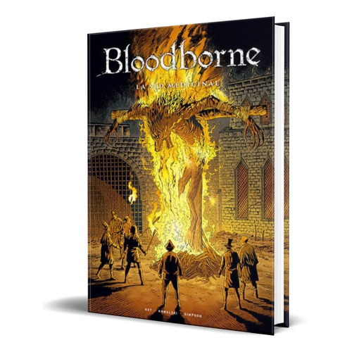 Libro Bloodborne 2 La Sed Medicinal [ Pasta Dura ] Kot