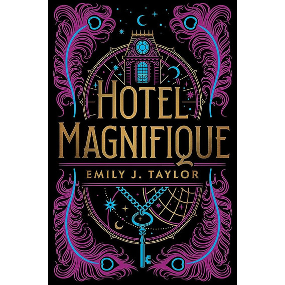 Hotel Magnifique / Taylor