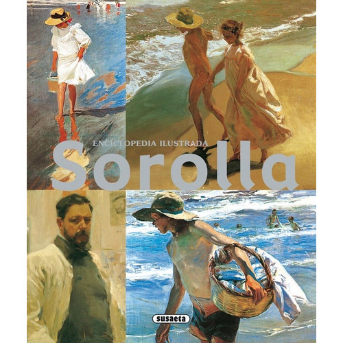 Sorolla Enciclopedia Ilustrada - Aa.vv