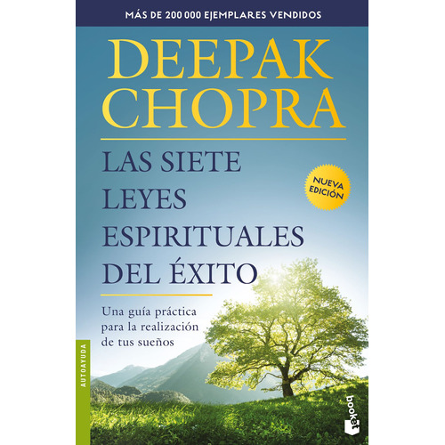 LAS SIETE LEYES ESPIRITUALES DEL EXITO, de Chopra, Deepak. Serie Autoayuda Editorial Booket México, tapa blanda en español, 2023